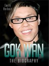 Gok Wan (eBook): The Biography